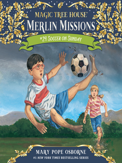 Mary Pope Osborne创作的Soccer on Sunday作品的详细信息 - 可供借阅